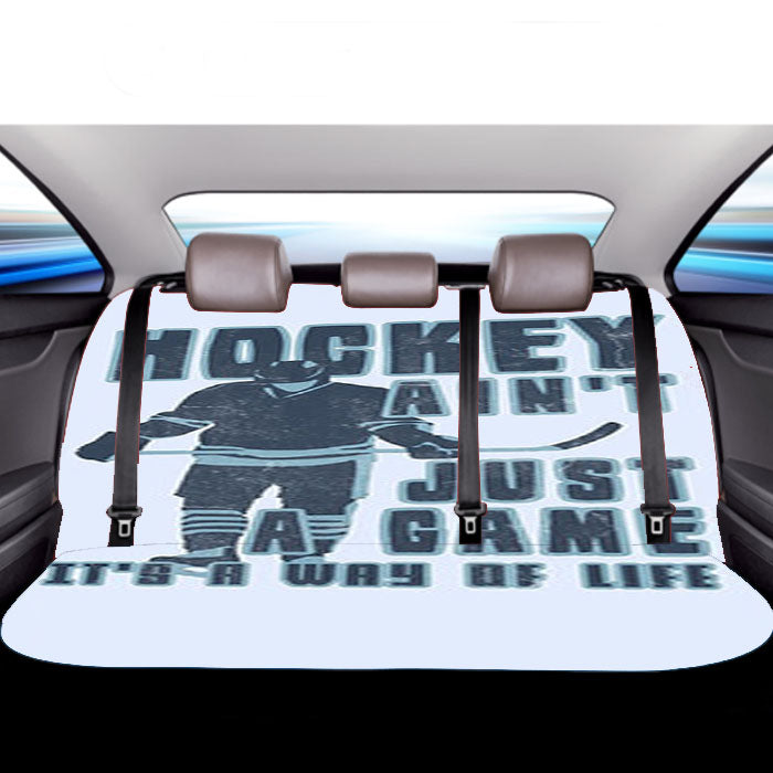 Hockey Ain'T Just A Game Car Back Rear Seat Covers