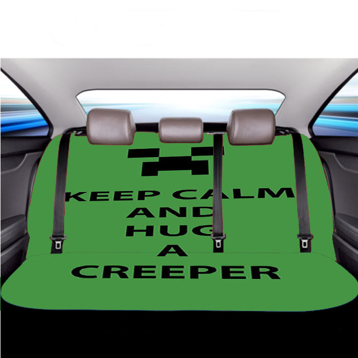 Keep Calm And Hug A Creeper Car Back Rear Seat Covers