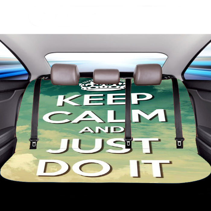 Keep Calm And Just Do It Car Back Rear Seat Covers