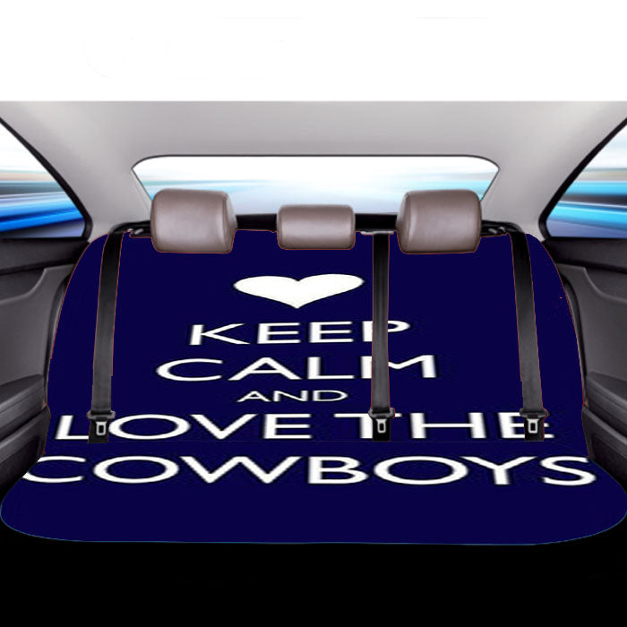 Keep Calm And Love The Cowboys Car Back Rear Seat Covers