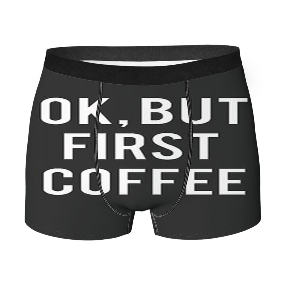 Ok But First Coffee Men'S Boxer Briefs