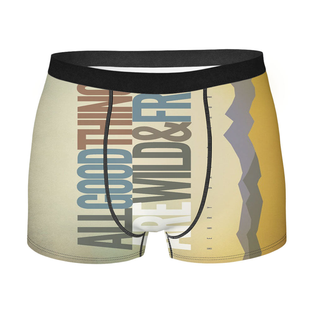 All Good Things Are Wild And Free Men'S Boxer Briefs