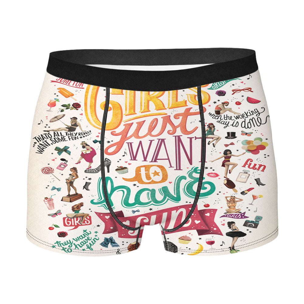 Girls Just Want To Have Fun Men'S Boxer Briefs