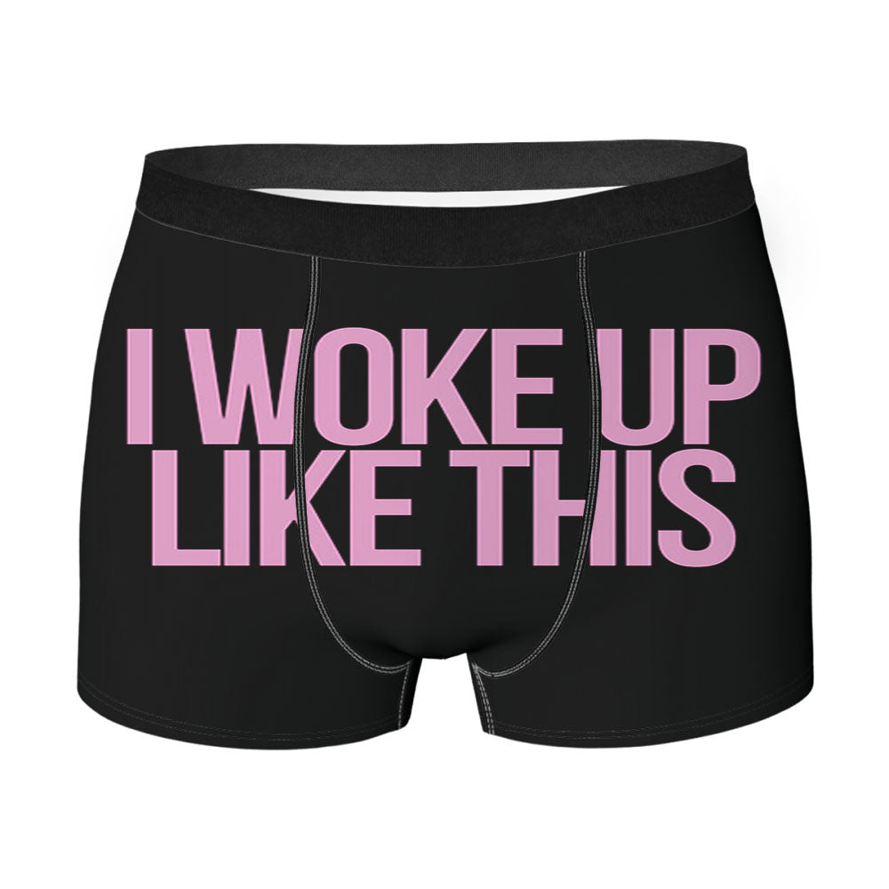 I Woke Up Like This Men'S Boxer Briefs