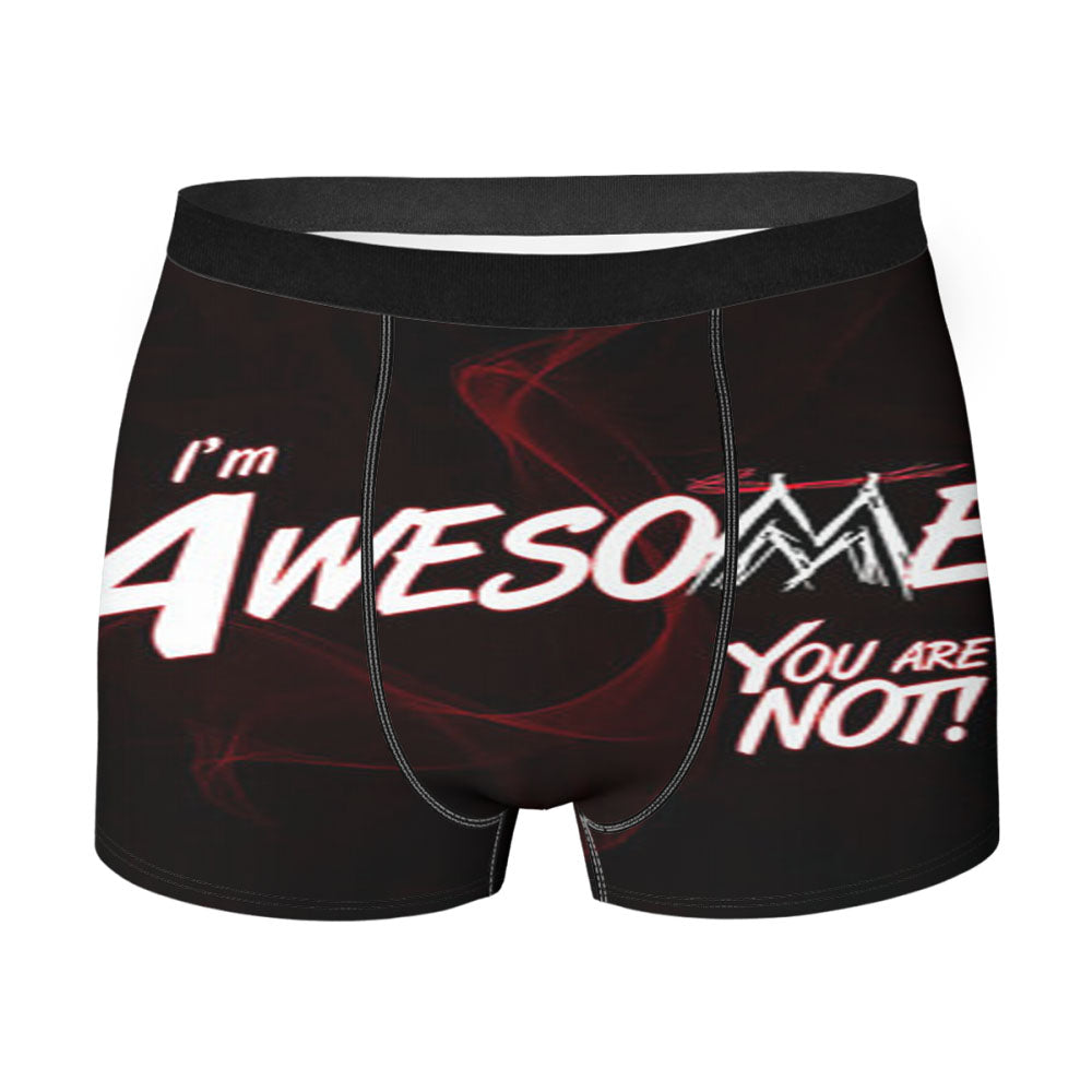 Im Awesome You Are Not Men'S Boxer Briefs