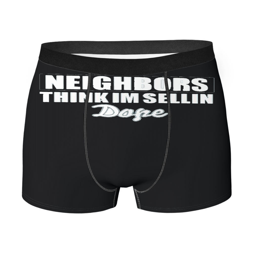 Neighbors Think I'M Sellin Dope Gtt Men'S Boxer Briefs