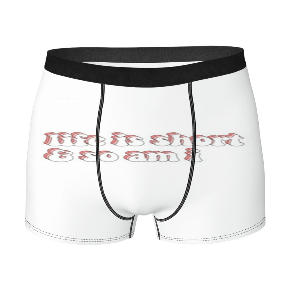 Life Is Short And So Am I Men's Boxer Briefs