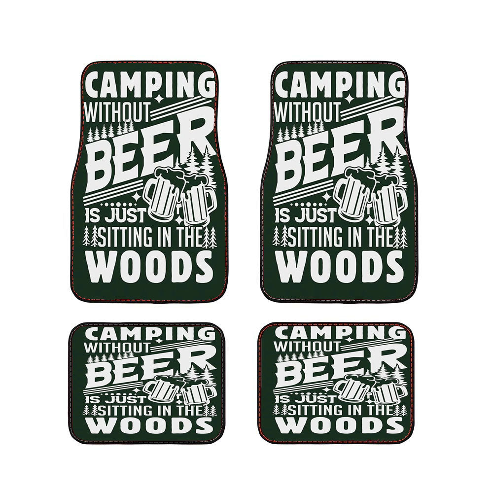 Camping Without Beer Car Floor Mats Accessories