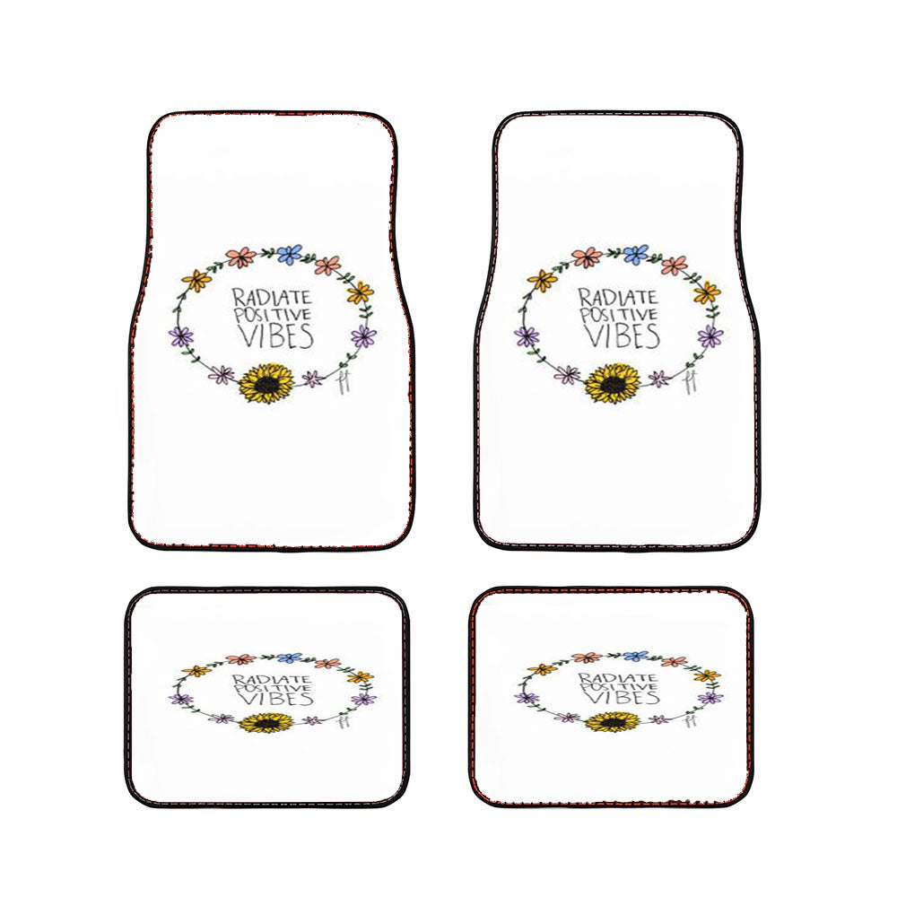 Flowers Radiate Positive Vibes Car Floor Mats Accessories