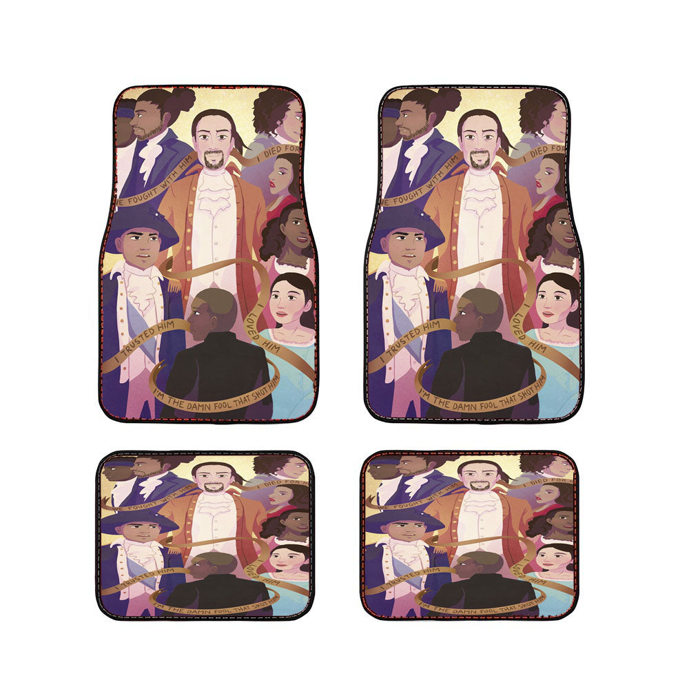 I M The Damn Fool That Shot Him Hamilton American Musical Car Floor Mats Accessories