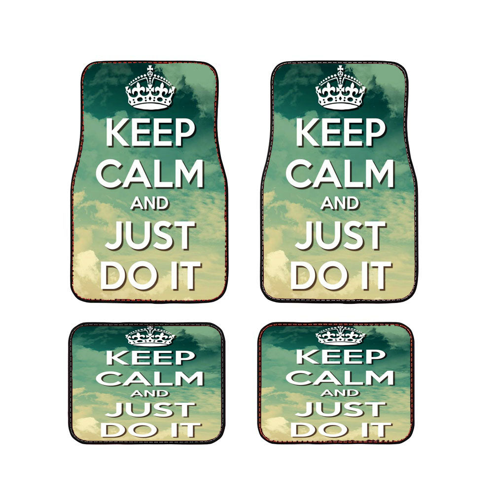 Keep Calm And Just Do It Car Floor Mats Accessories
