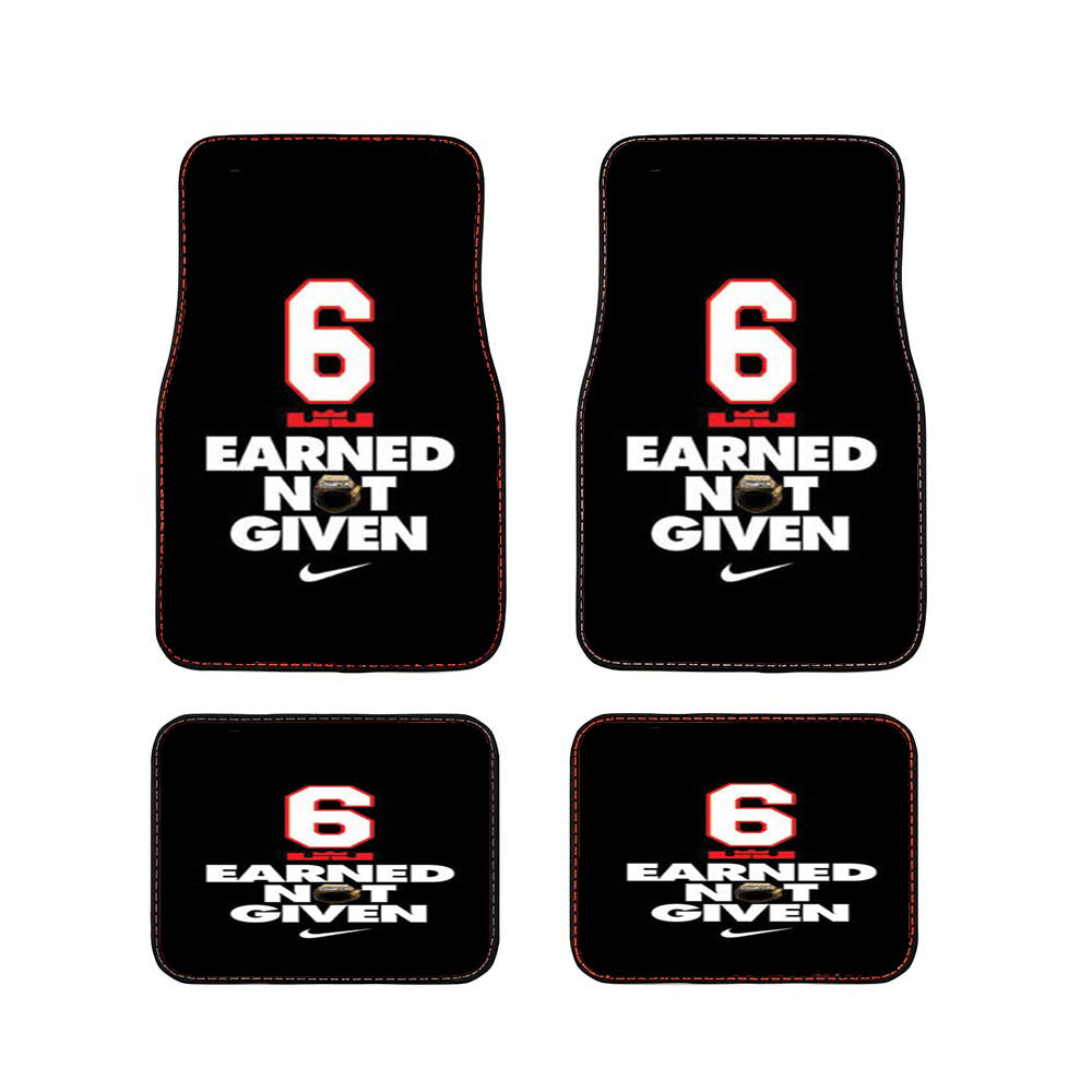 Lebron James Earned Not Given Car Floor Mats Accessories