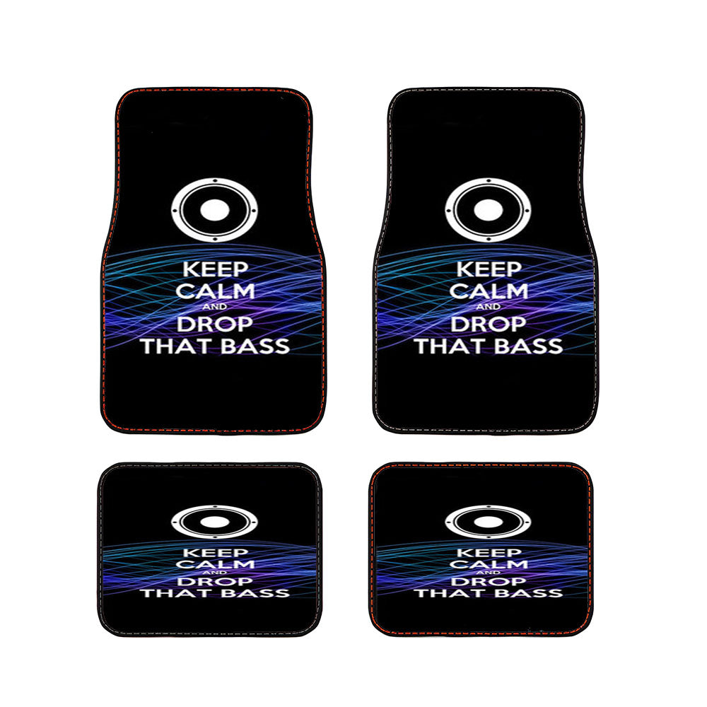 Keep Calm And Drop That Bass Car Floor Mats Accessories