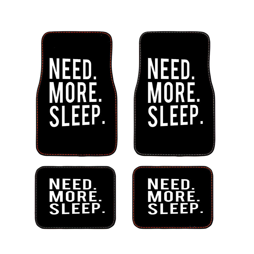 Need More Sleep Funny Tumblr Graphic Car Floor Mats Accessories