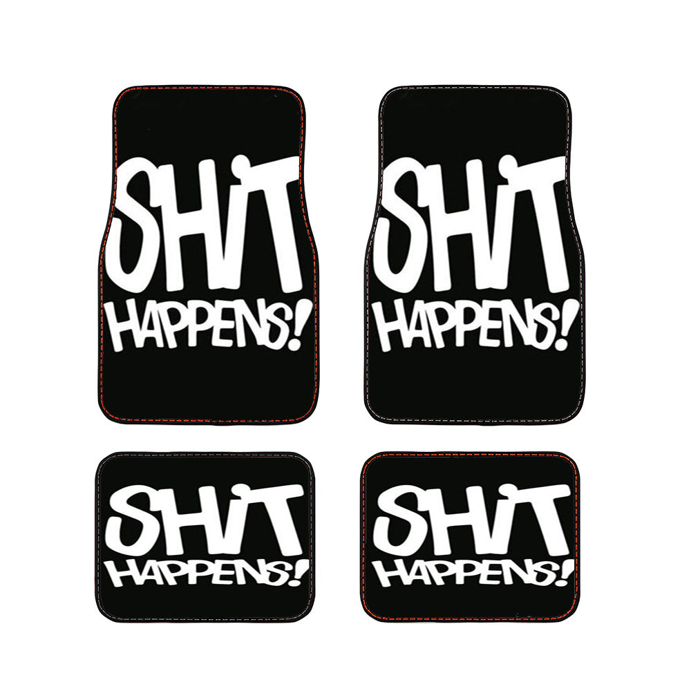 Shit Happens Car Floor Mats Accessories