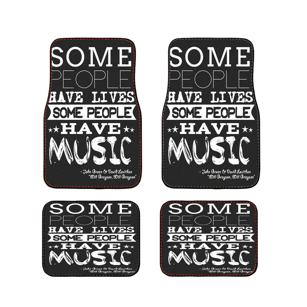 Some People Have Lives Car Floor Mats Accessories