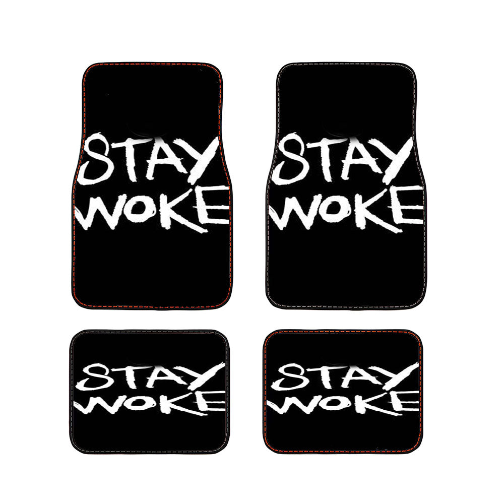Stay Woke Car Floor Mats Accessories