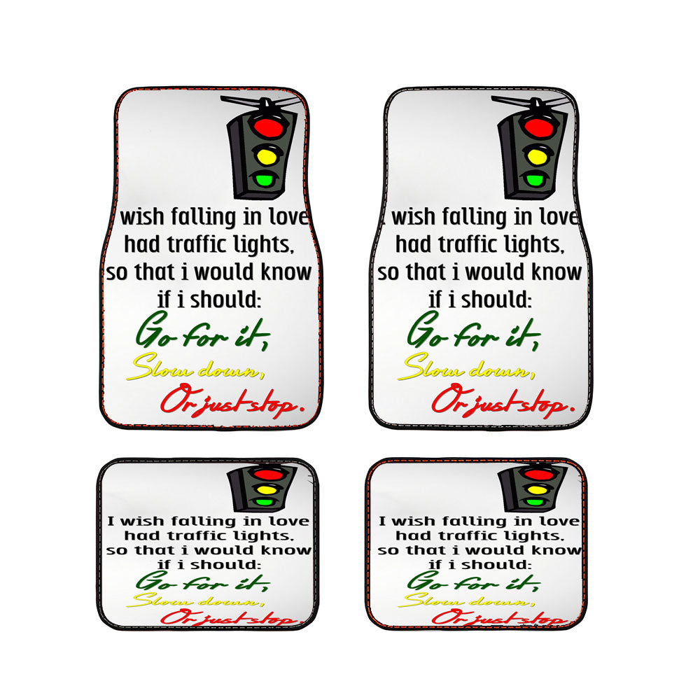 Traffic Lights Quote Car Floor Mats Accessories
