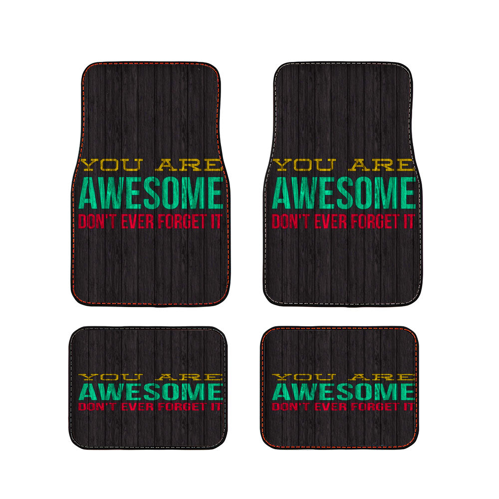 You Are Awesome Quote Car Floor Mats Accessories