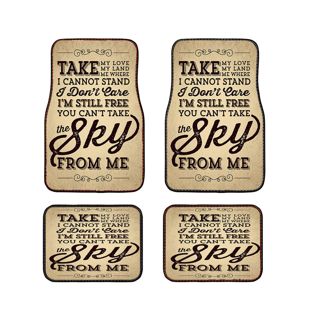 You Can'T Take The Sky From Me Brown Car Floor Mats Accessories