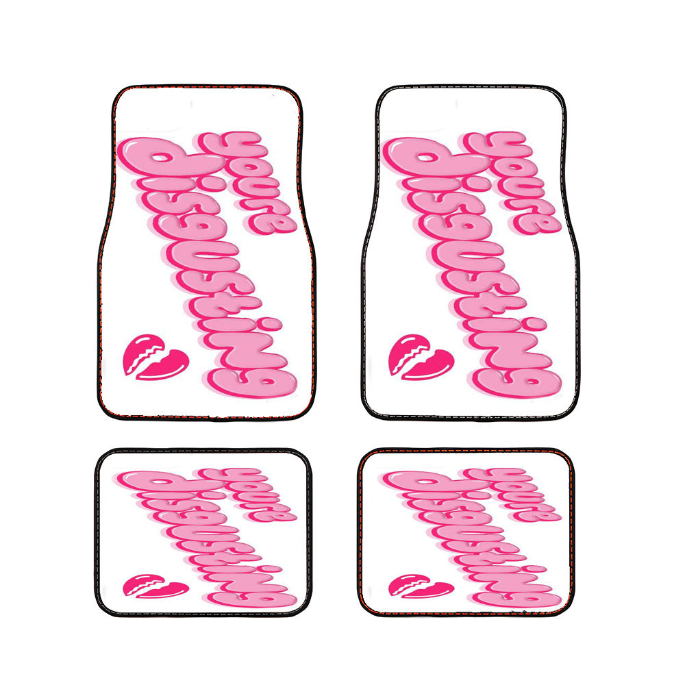 You'Re Disgusting Car Floor Mats Accessories