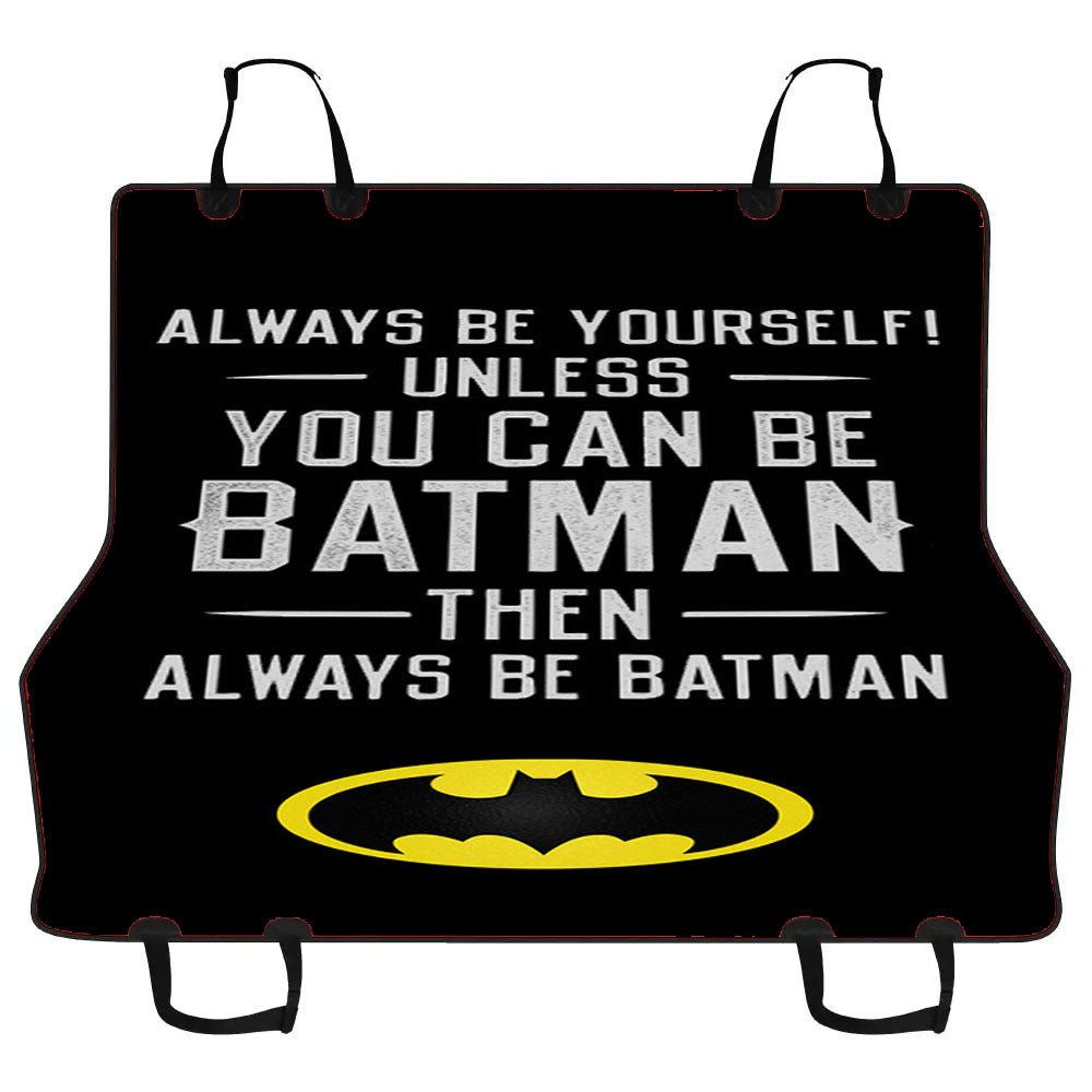 Batman Quote Car Pet Seat Cover