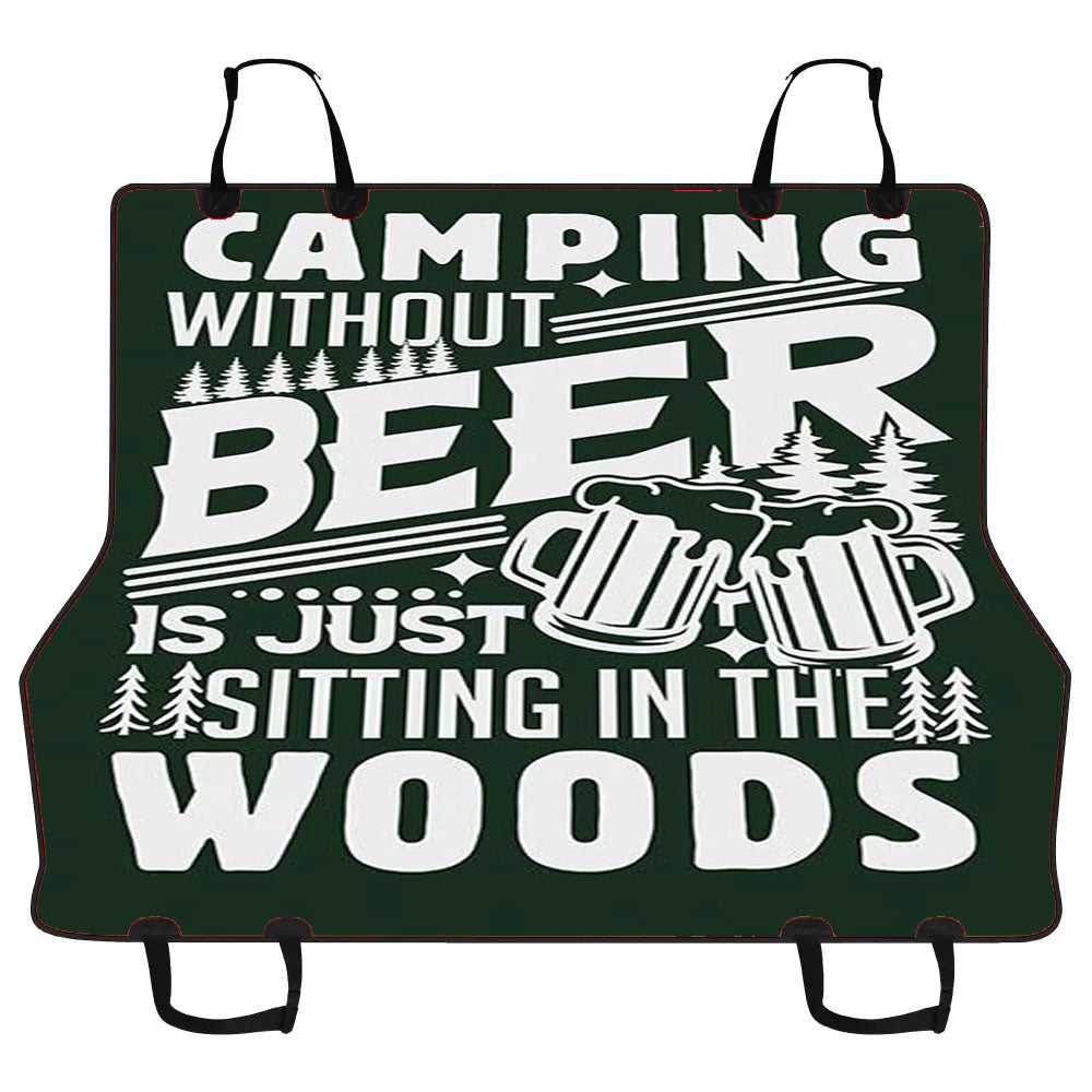 Camping Without Beer Car Pet Seat Cover