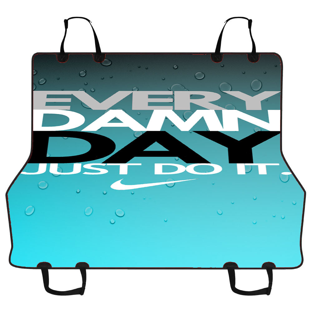 Every Damn Day Just Do It Nike Blue Car Pet Seat Cover