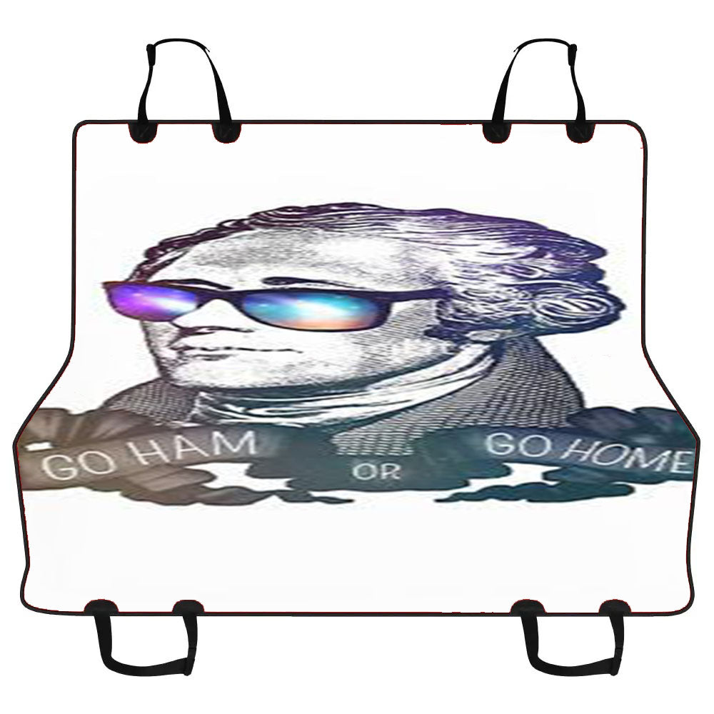 Hamilton Go Ham Or Go Home Car Pet Seat Cover