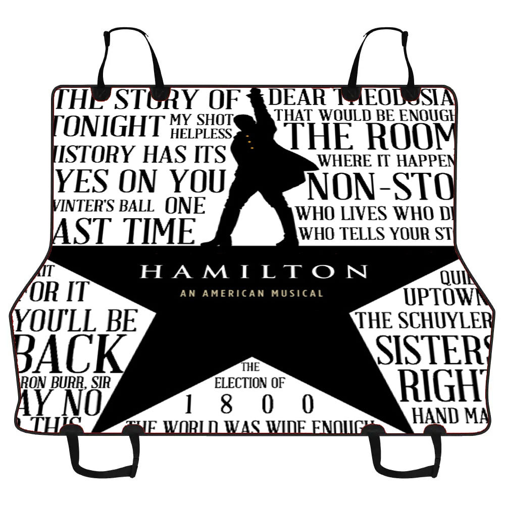 Hamilton Lyrics Car Pet Seat Cover