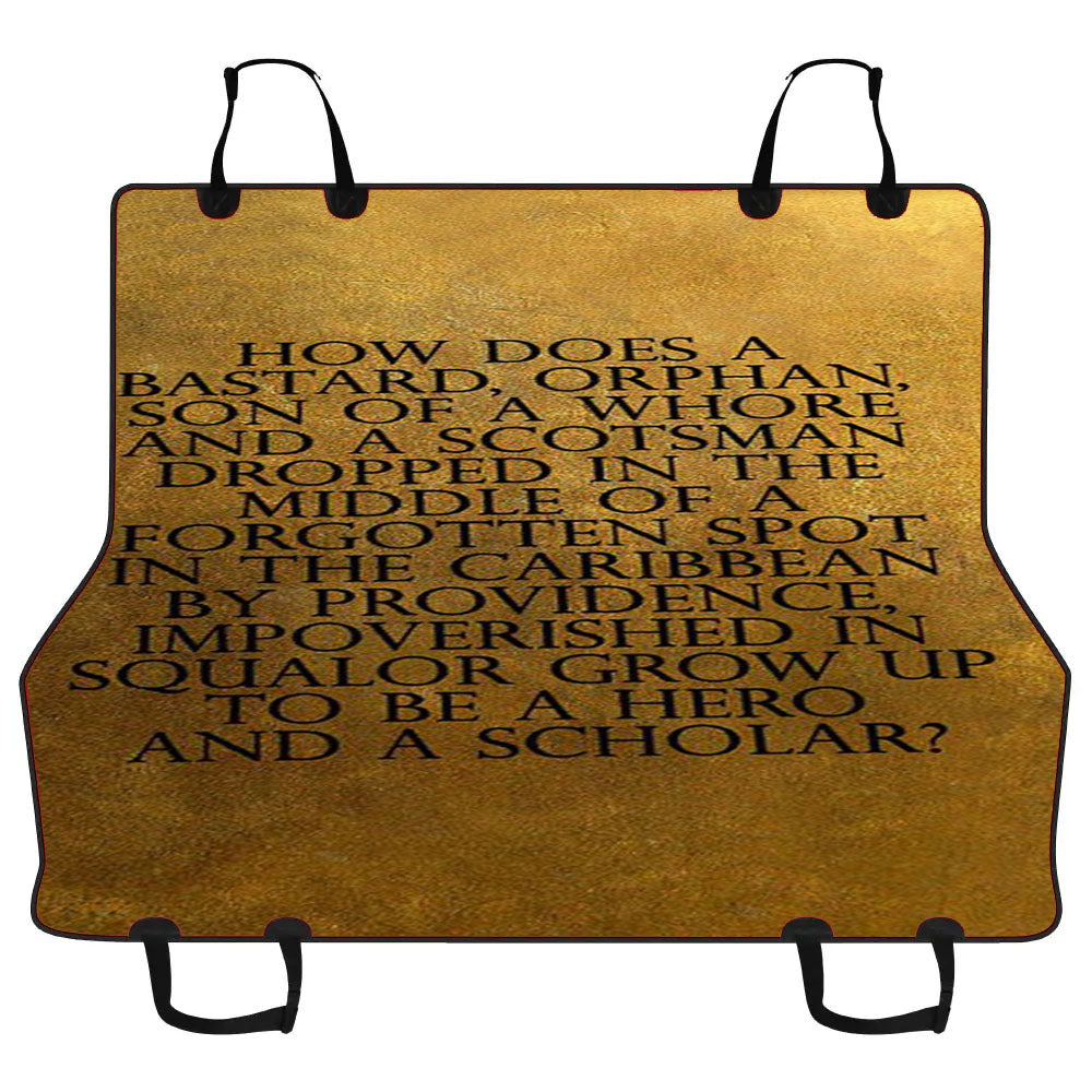 Hamilton Quotes Car Pet Seat Cover