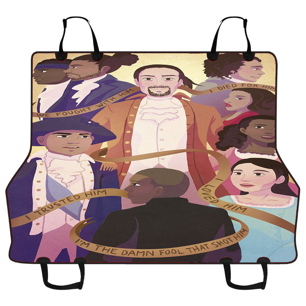 I M The Damn Fool That Shot Him Hamilton American Musical Car Pet Seat Cover