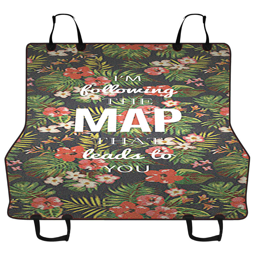 Im Following The Map That Leads To You Maroon Five Car Pet Seat Cover