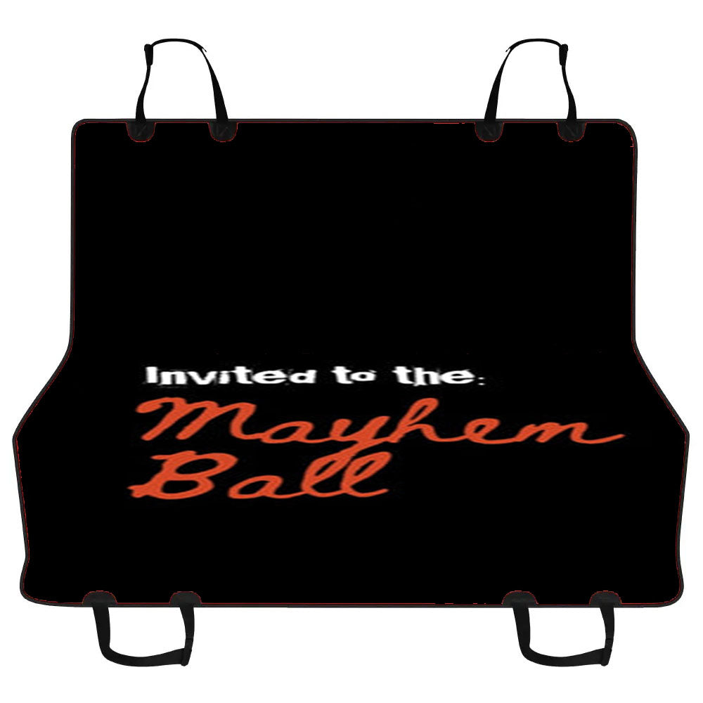 Invited To The Mayhem Ball Car Pet Seat Cover