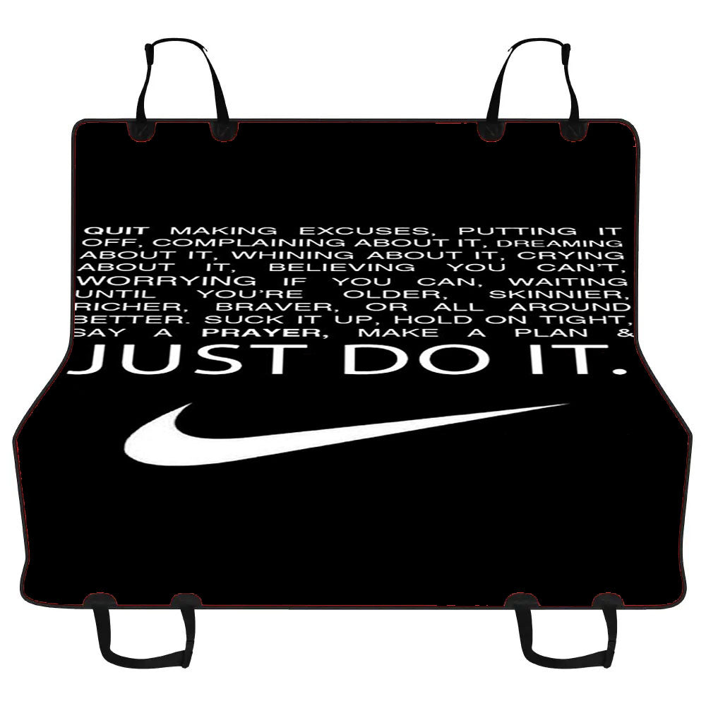 Just Do It Quotes Car Pet Seat Cover