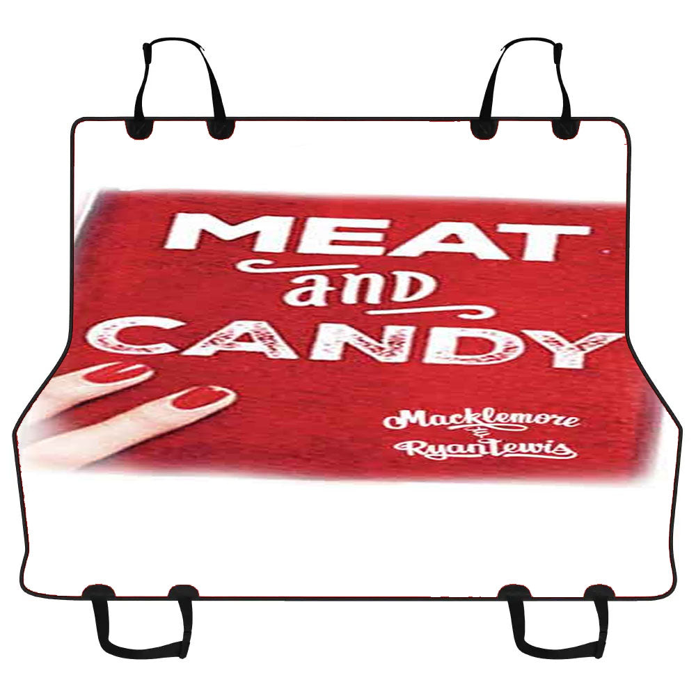 Macklemore And Ryan Lewis Meat And Candy Car Pet Seat Cover