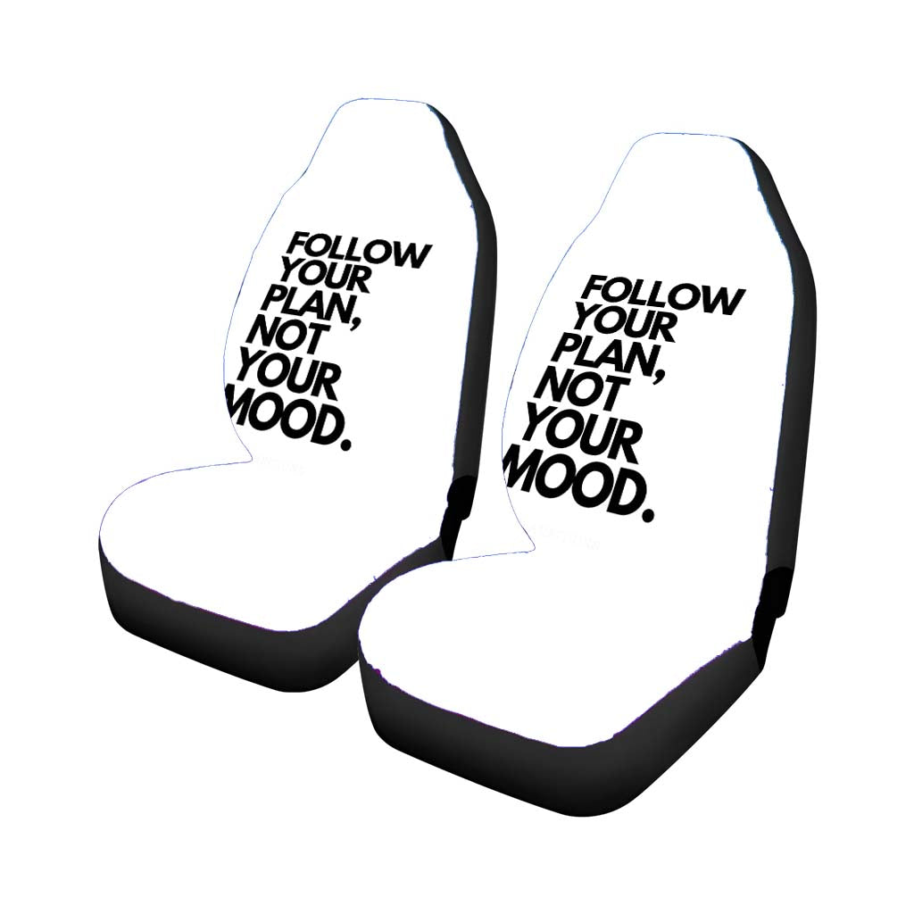 Follow Your Plan, Not Your Mood Rear Car Seat Covers