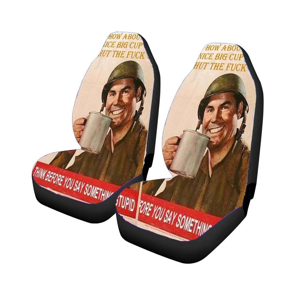 Think Before You Do It Car Seat Covers