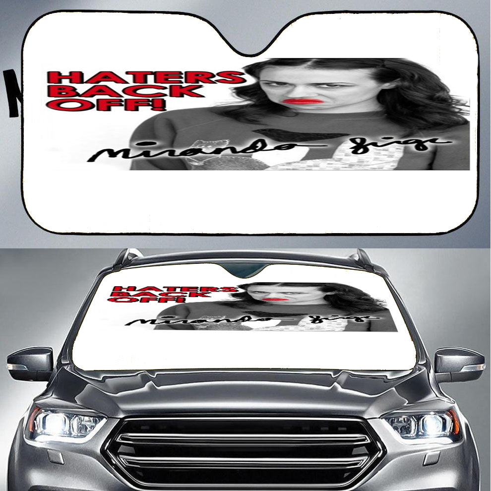 Miranda Sings Haters Back Off Car Auto Sun Shade Windshield Cover
