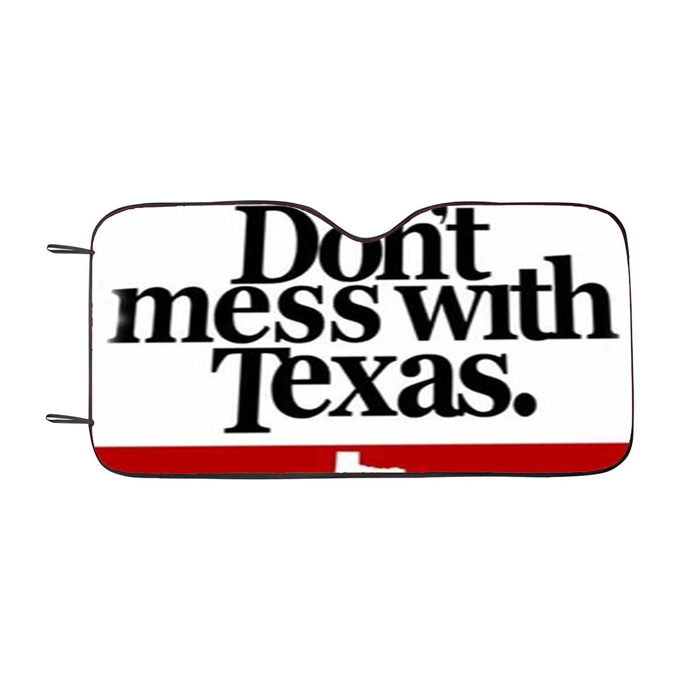 Don'T Mess With Texas Car Auto Sun Shade Windshield Cover