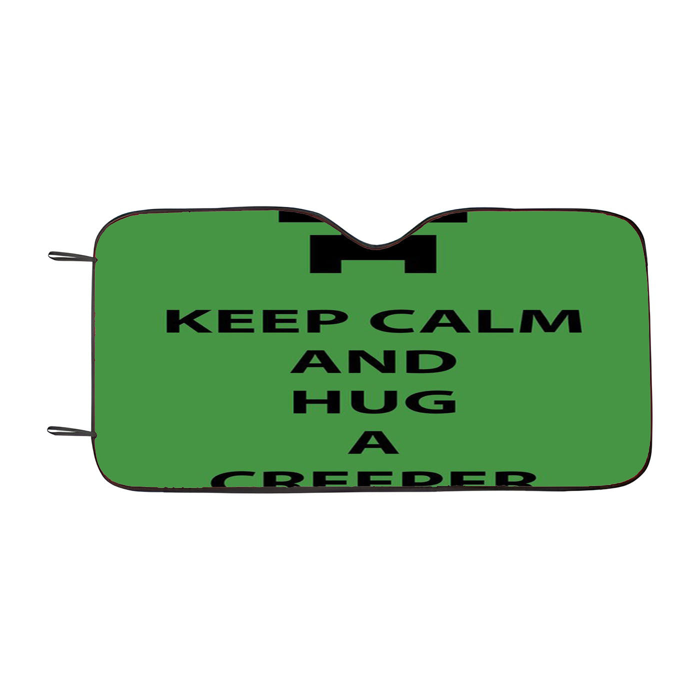 Keep Calm And Hug A Creeper Car Auto Sun Shade Windshield Cover