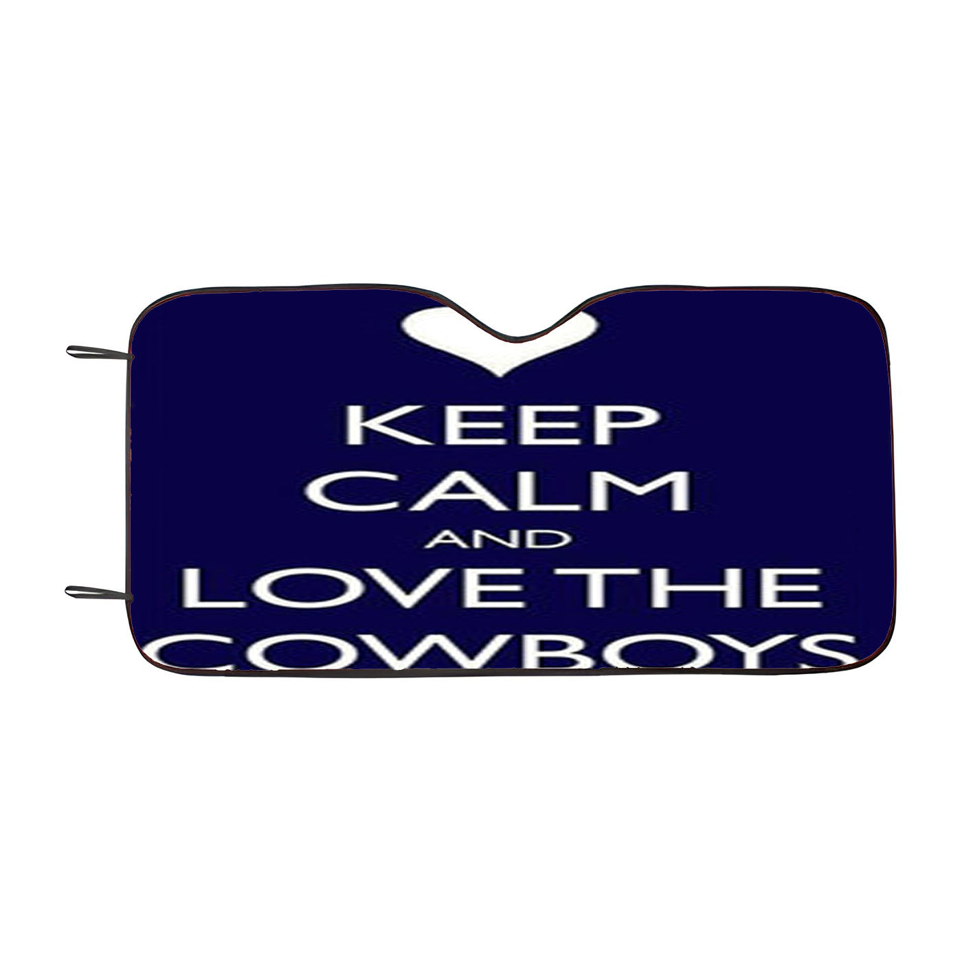 Keep Calm And Love The Cowboys Car Auto Sun Shade Windshield Cover
