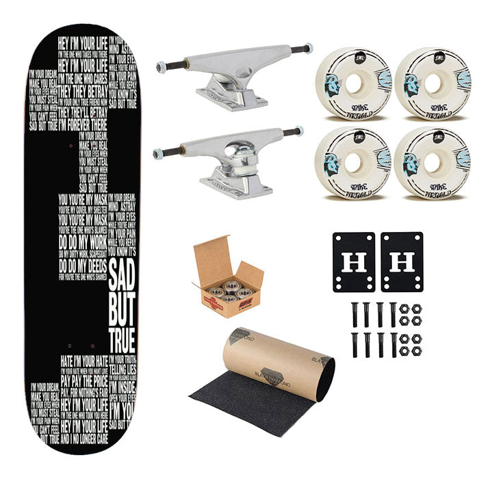 Sad But True Skateboard Complete Board 8.0" X 31.75"