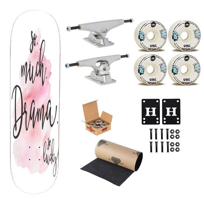 So Much Drama Skateboard Complete Board 8.0" X 31.75"
