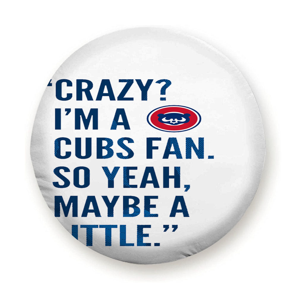 Chicago Cubs Fan Quotes Tire Cover