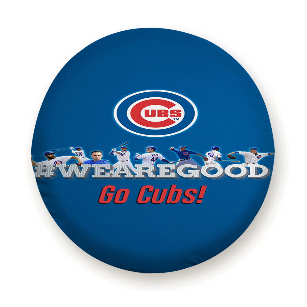 Chicago Cubs We Are Good Tire Cover