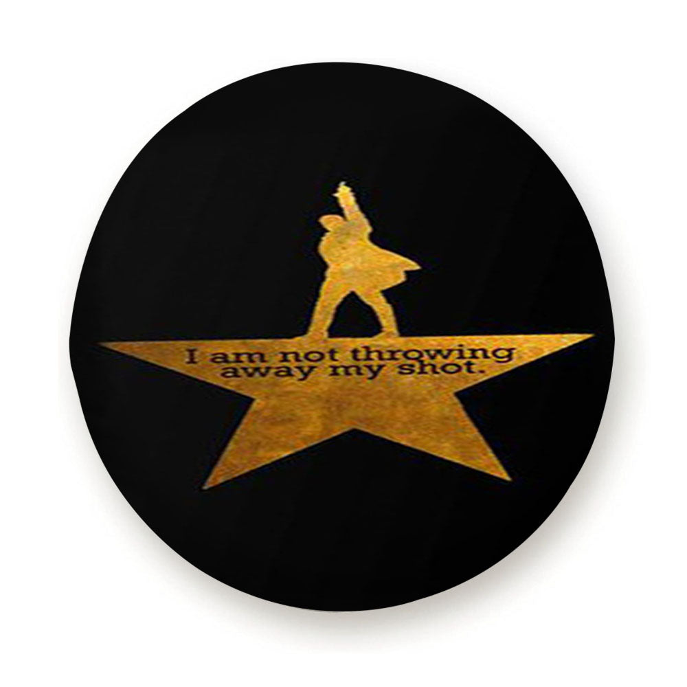 I Am Not Throwing Away My Shot Hamilton Tire Cover