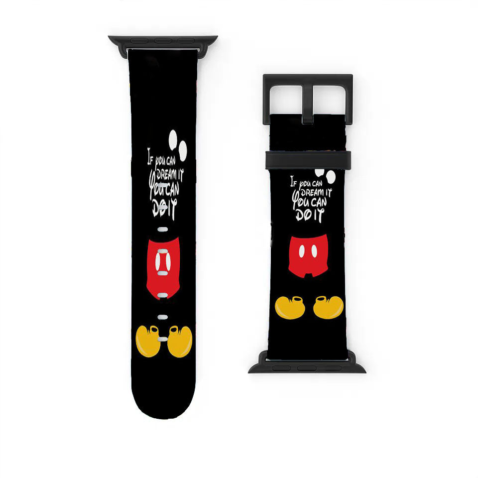 If You Can Dream It You Can Do It Mickey Mouse Apple Watch Band 38Mm - 44Mm