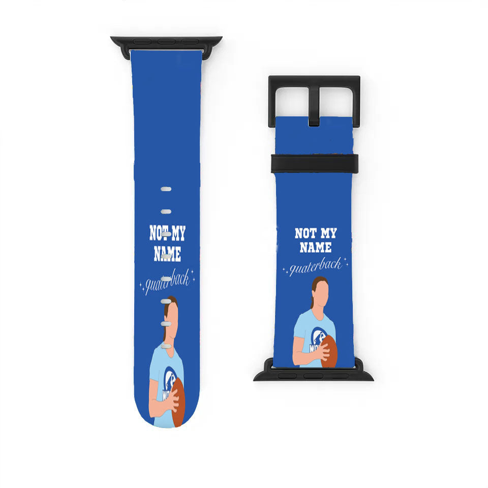 Not My Name Quaterback Apple Watch Band 38Mm - 44Mm